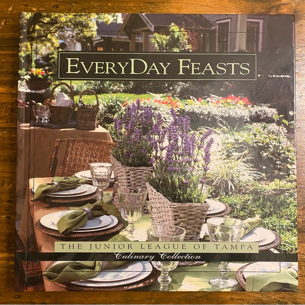 The Junior League of Tampa EveryDay Feasts Culinary Collection